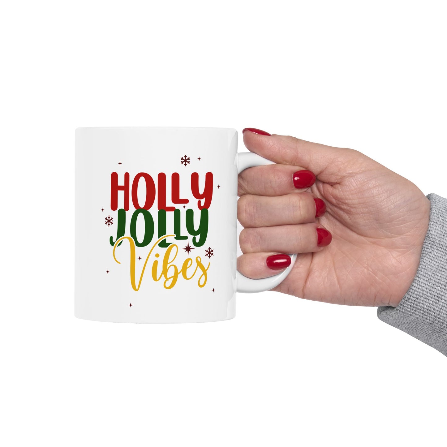 Ceramic Mug - Holly Jolly Vibes Coffee Mug (11oz, 15oz)