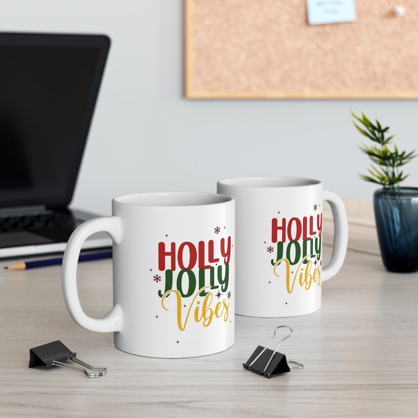 Ceramic Mug - Holly Jolly Vibes Coffee Mug (11oz, 15oz)