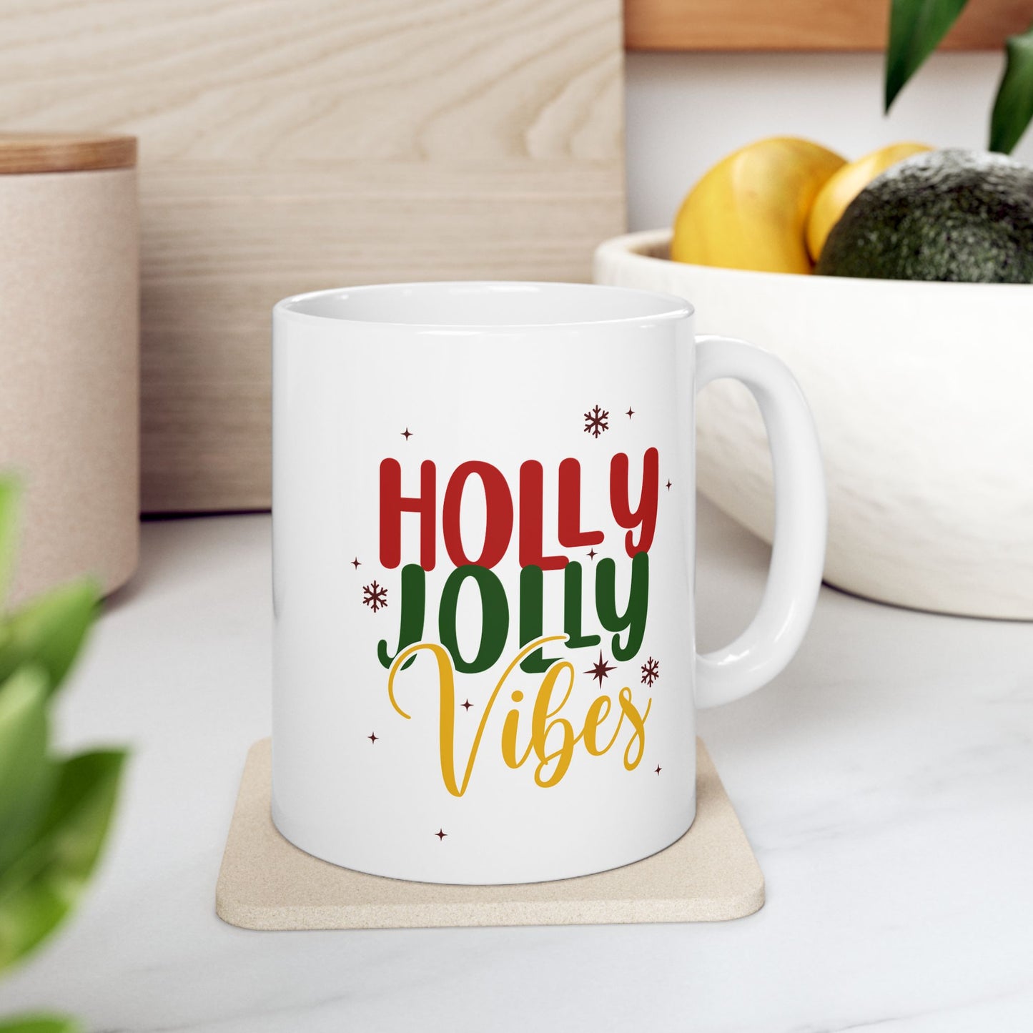 Ceramic Mug - Holly Jolly Vibes Coffee Mug (11oz, 15oz)